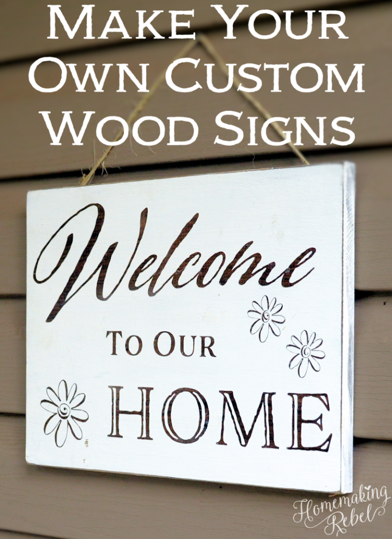 Make Your Own Custom Wood Signs